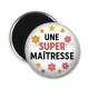 Magnet's - une super maîtresse