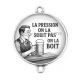 Connecteur Cabochon Argent - la pression on la subit pas on la boit