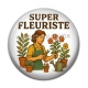 Cabochon Résine - super fleuriste