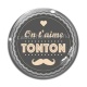 Cabochon Verre - on t'aime tonton
