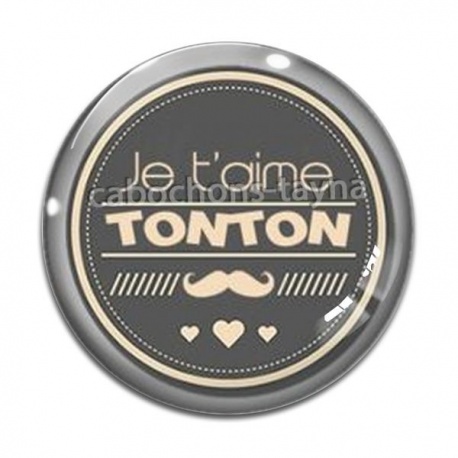 Cabochon Verre - je t'aime tonton