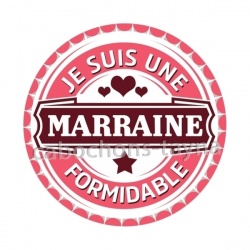 je suis une marraine formidable