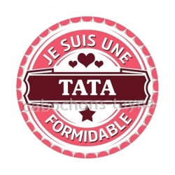 je suis une tata formidable
