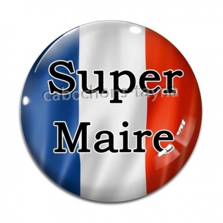 Cabochon Verre - super maire
