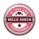 Cabochon Résine - je suis une belle soeur formidable