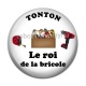 Cabochon Résine - tonton le roi de la bricole