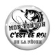Cabochon Verre - mon tonton c'est le roi de la pêche