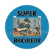 super bricoleur
