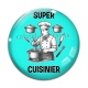 Cabochon Verre - super cuisinier