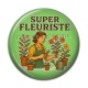 Cabochon Résine - super fleuriste