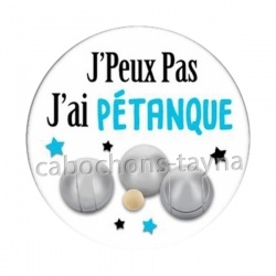 j'peux pas j'ai pétanque