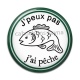 Cabochon Résine - j'peux pas j'ai pêche