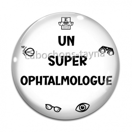 Cabochon Verre - un super ophtalmologue