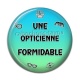 Cabochon Résine - une opticienne formidable