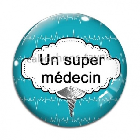 Cabochon Verre - un super médecin