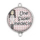 Connecteur Cabochon Argent - une super médecin