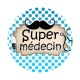 super médecin