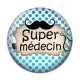 Cabochon Résine - super médecin