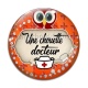 Cabochon Verre - une chouette docteur