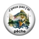 Cabochon Résine - j'peux pas j'ai pêche
