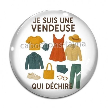 Cabochon Verre - je suis une vendeuse qui déchire