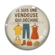 Cabochon Verre - je suis une vendeuse qui déchire