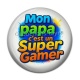 Cabochon Résine - mon papa c'est un super gamer