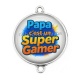 Connecteur Cabochon Argent - papa c'est un super gamer