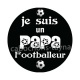 je suis un papa footballeur