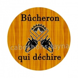 bucheron qui déchire
