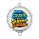 Connecteur Cabochon Argent - mon cousin c'est un super gamer