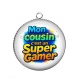 Pendentif Cabochon Argent - mon cousin c'est un super gamer