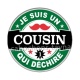 je suis un cousin qui déchire