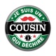 Cabochon Résine - je suis un cousin qui déchire