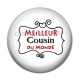 Cabochon Résine - meilleur cousin du monde