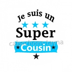 je suis un super cousin