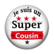 Cabochon Résine - je suis un super cousin