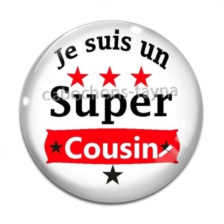 Cabochon Verre - je suis un super cousin