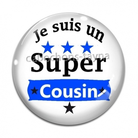 Cabochon Verre - je suis un super cousin