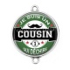 Connecteur Cabochon Argent - je suis un cousin qui déchire
