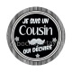 je suis un cousin qui déchire
