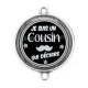 Connecteur Cabochon Argent - je suis un cousin qui déchire
