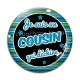 Cabochon Verre - je suis un cousin qui déchire