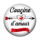 Cabochon Résine - cousine d'amour, forever