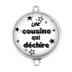 Connecteur Cabochon Argent - une cousine qui déchire