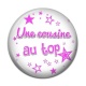 Cabochon Résine - une cousine au top