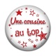 Cabochon Résine - une cousine au top