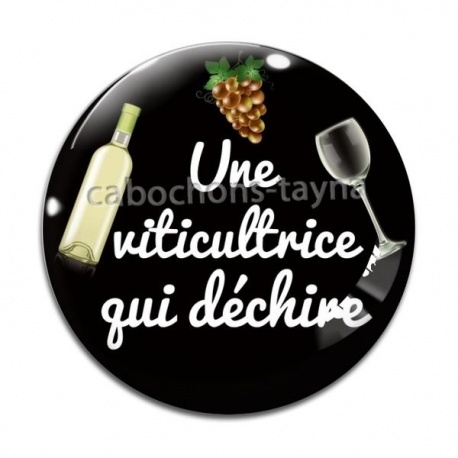 Cabochon Verre - une viticultrice qui déchire