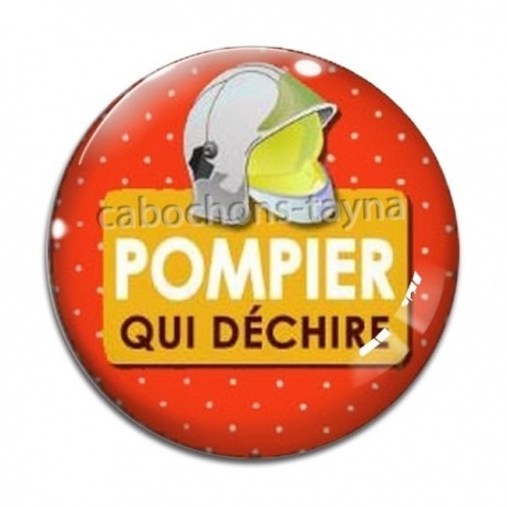 Cabochon Verre - pompier qui déchire