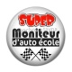 Cabochon Résine - super moniteur d'auto école